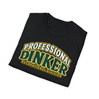 Professional Dinker T-shirt