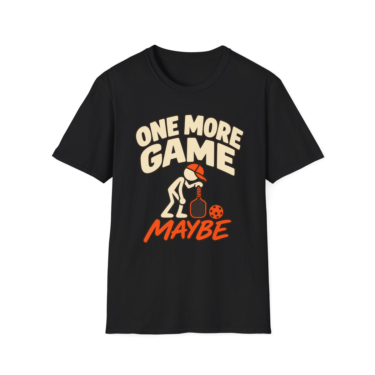 One more game, Maybe T-shirt