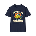 Let’s Play Pickleball T-Shirt