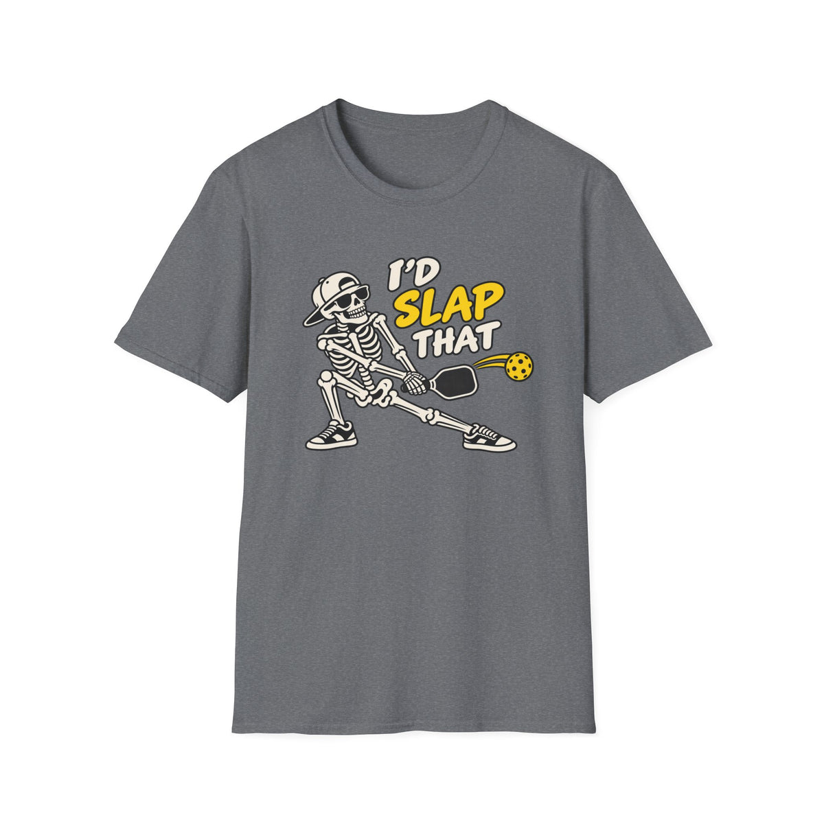 I'd slap that T-shirt
