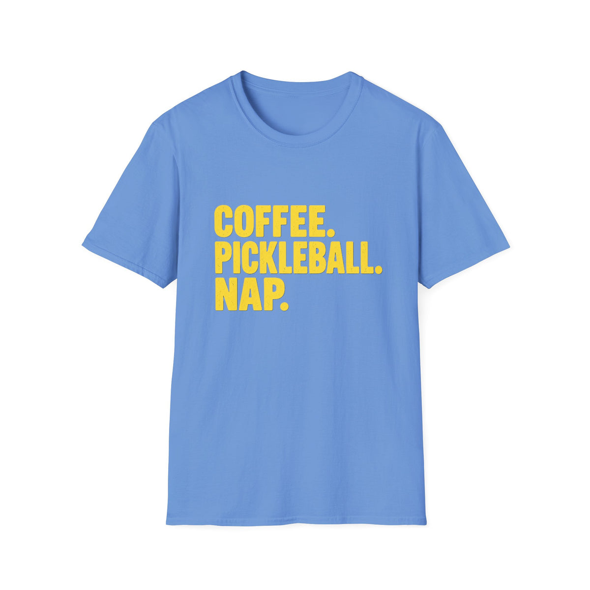 Coffee. Pickleball. Nap. T-shirt