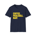 Coffee. Pickleball. Nap. T-shirt