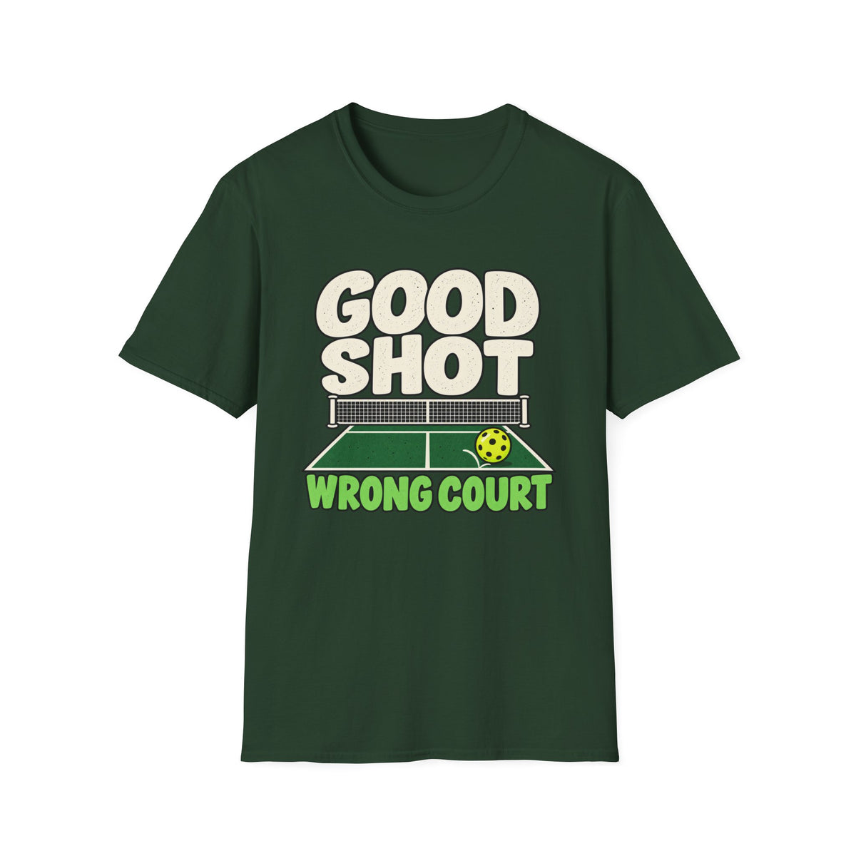 Good Shot Wrong Court Pickleball T-Shirt