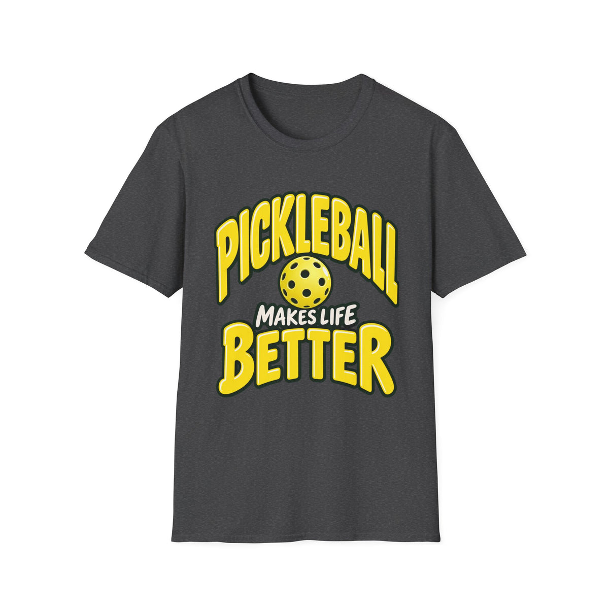 Pickleball makes life better T-shirt