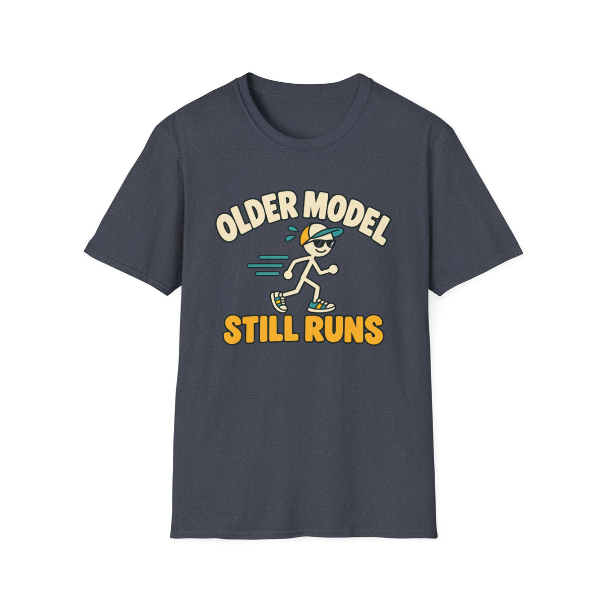 Older model, still runs T-shirt