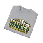 Professional Dinker T-shirt