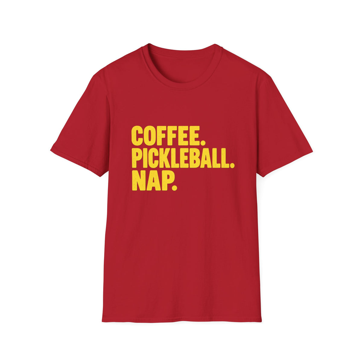 Coffee. Pickleball. Nap. T-shirt