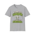 My mind says tournament T-shirt