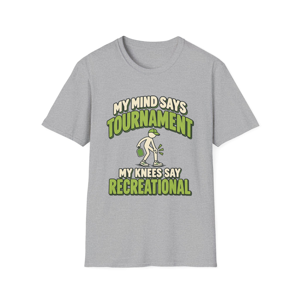 My mind says tournament T-shirt