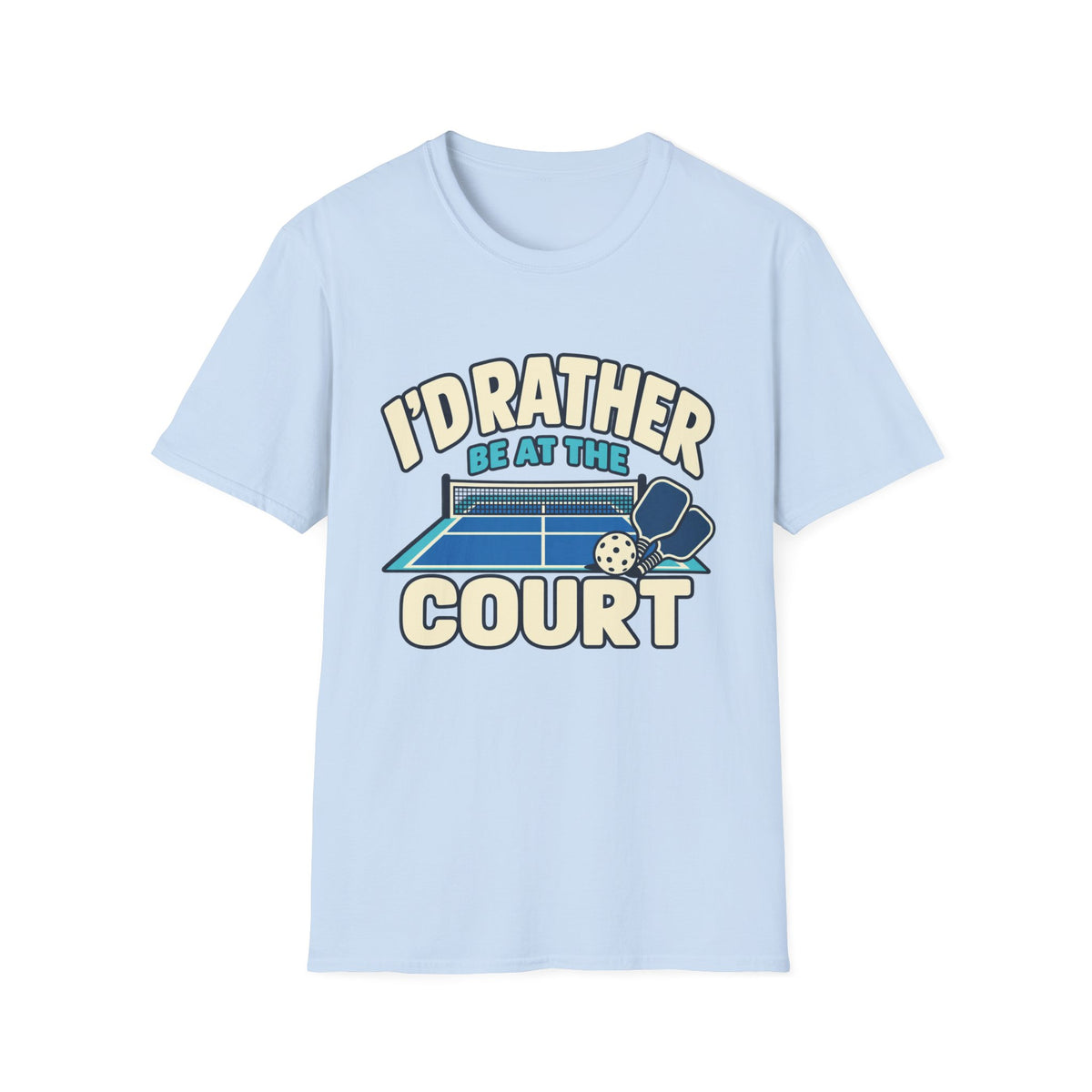 I'd rather be at the court T-shirt