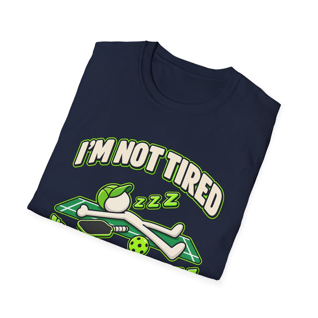 I'm not tired, I'm pacing myself T-Shirt