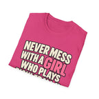 Never mess with a GIRL who plays Pickleball T-shirt