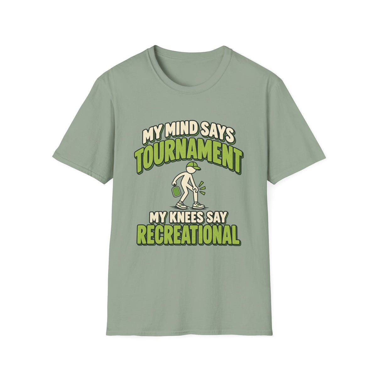 My mind says tournament T-shirt