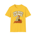 One more game, Maybe T-shirt