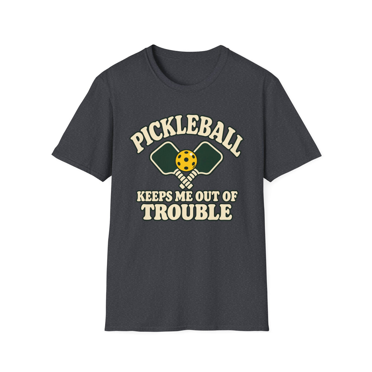 Pickleball keeps me out of trouble T-shirt
