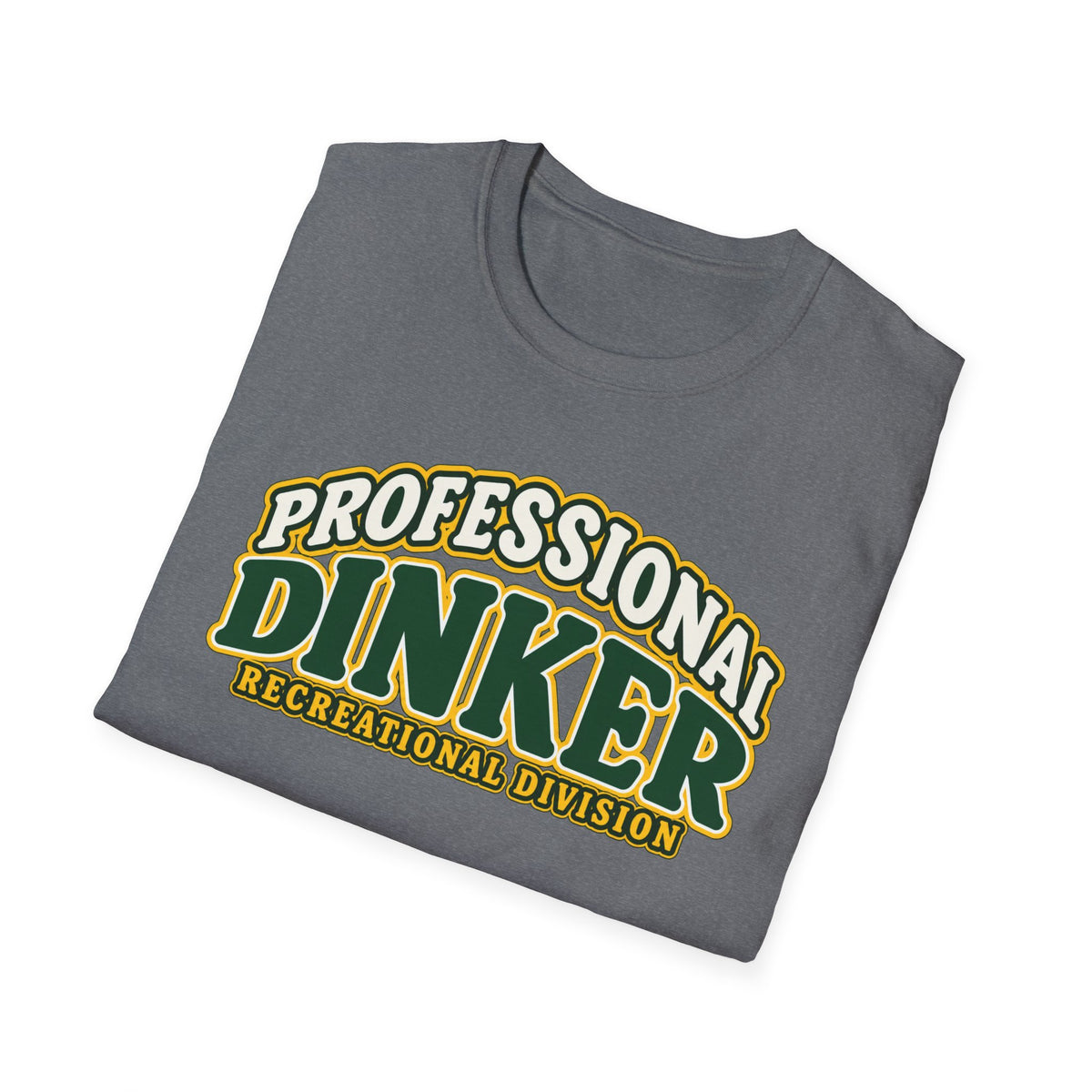 Professional Dinker T-shirt
