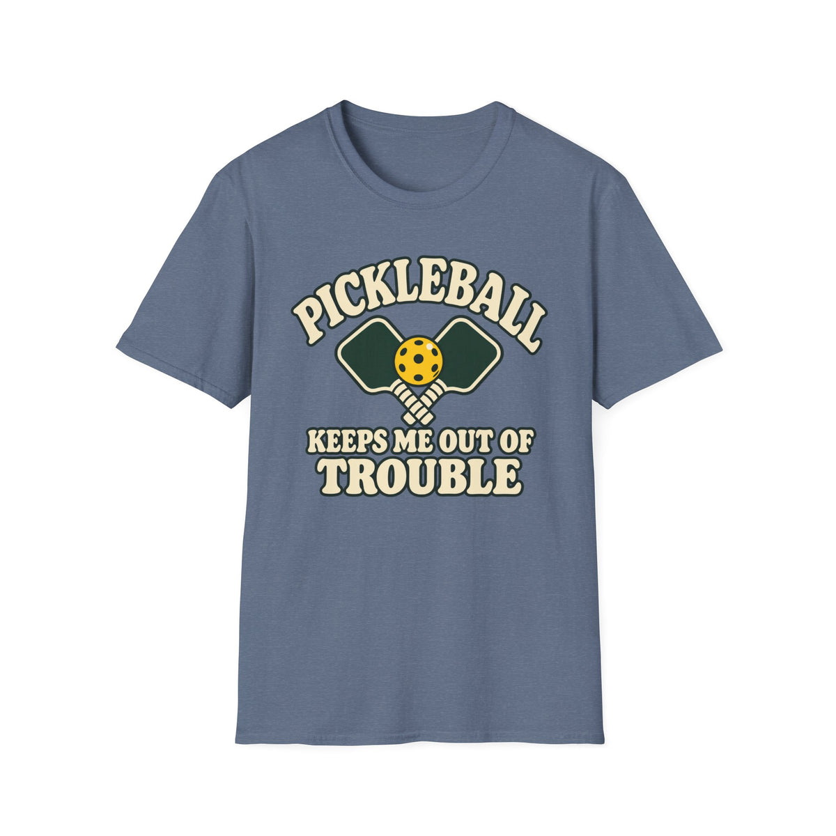 Pickleball keeps me out of trouble T-shirt