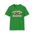 Everyday is Saturday T-shirt