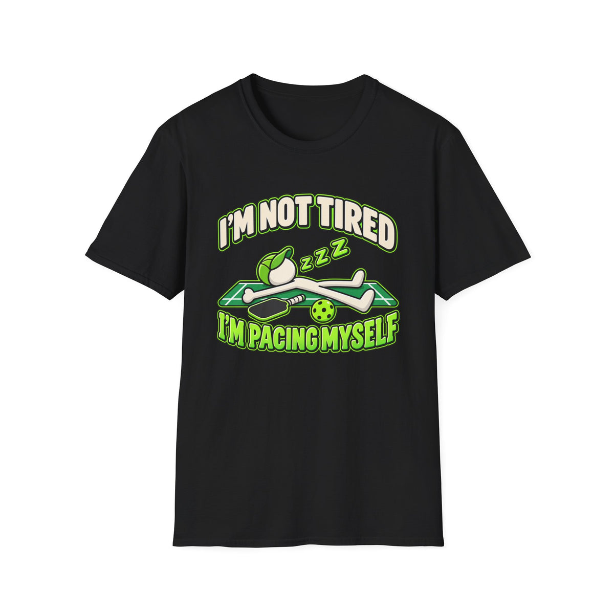 I'm not tired, I'm pacing myself T-Shirt