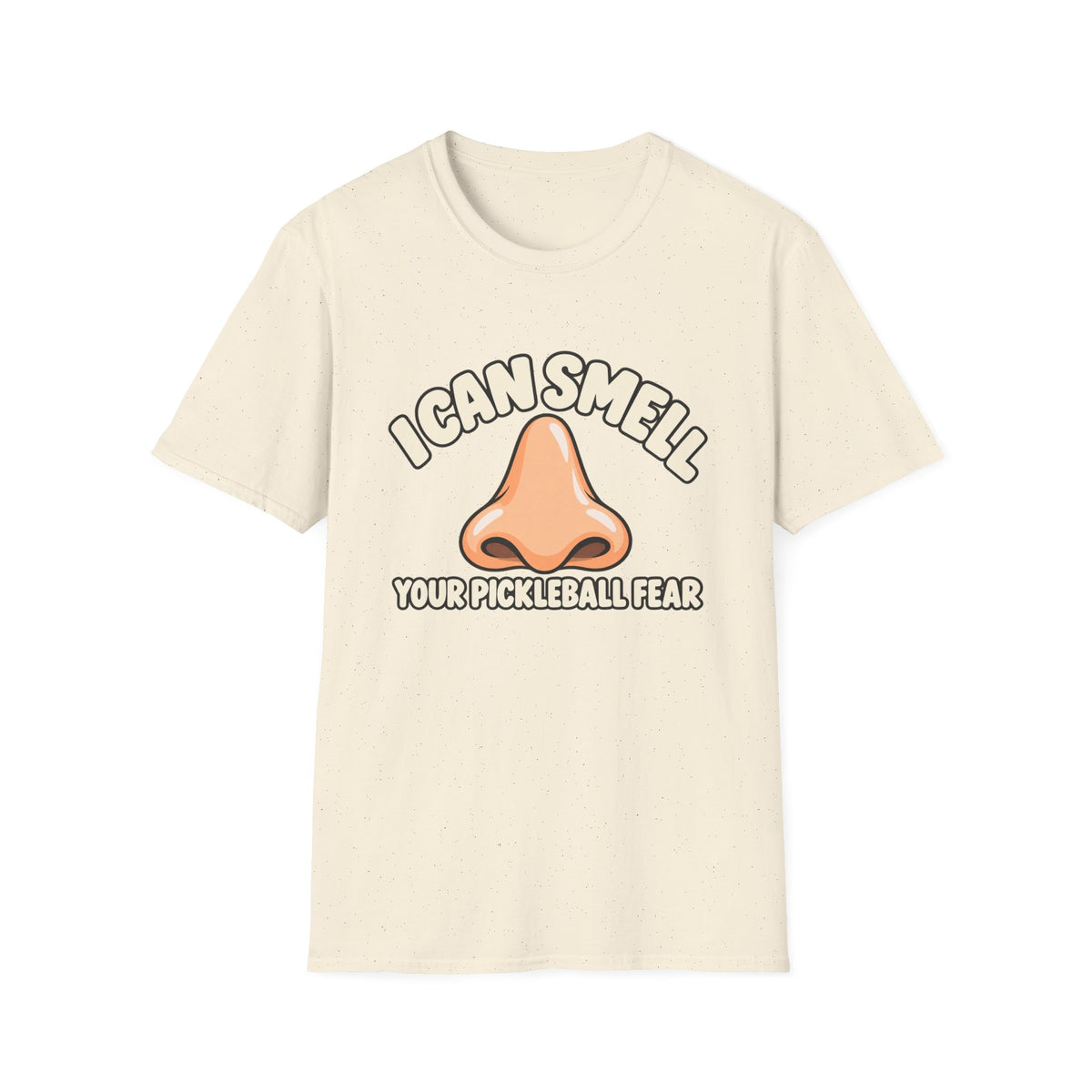 I can smell your pickleball fear T-Shirt