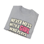 Never mess with a GIRL who plays Pickleball T-shirt