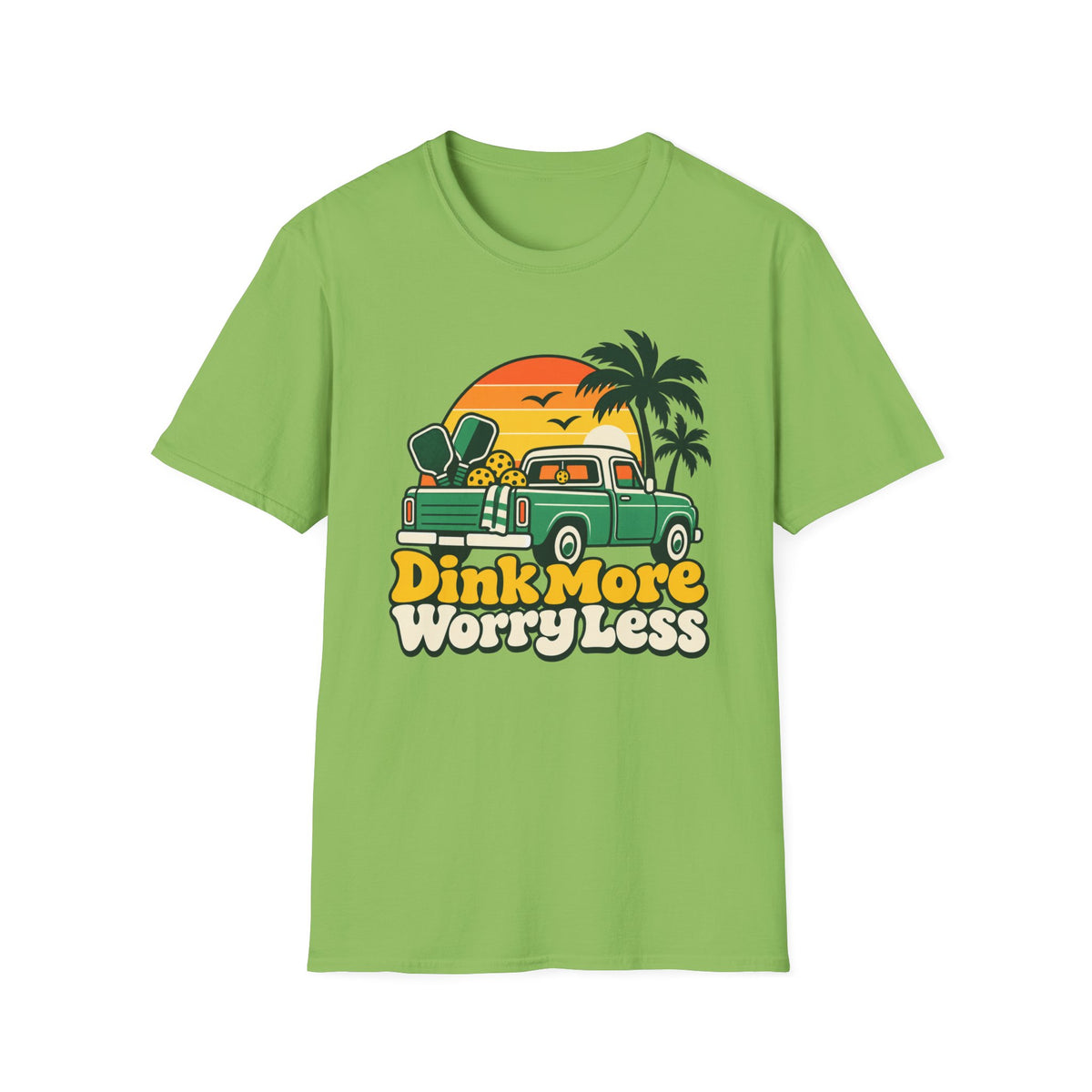 Dink more Worry less T-shirt