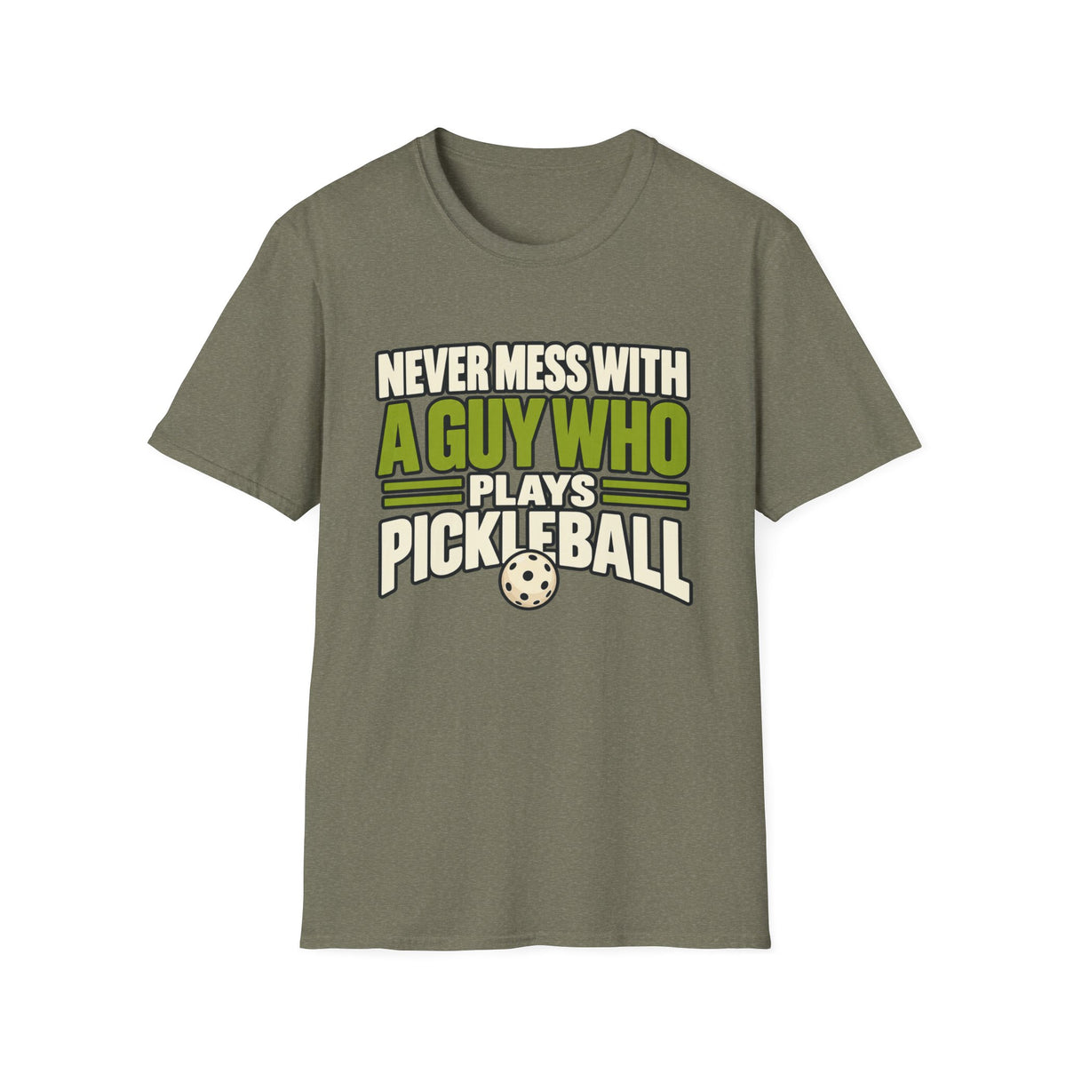 Never mess with a guy who plays pickleball T-shirt
