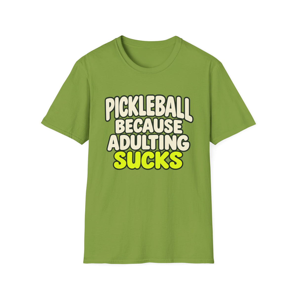 Pickleball because adulting sucks T-shirt