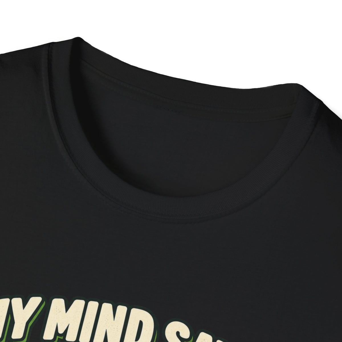 My mind says tournament T-shirt