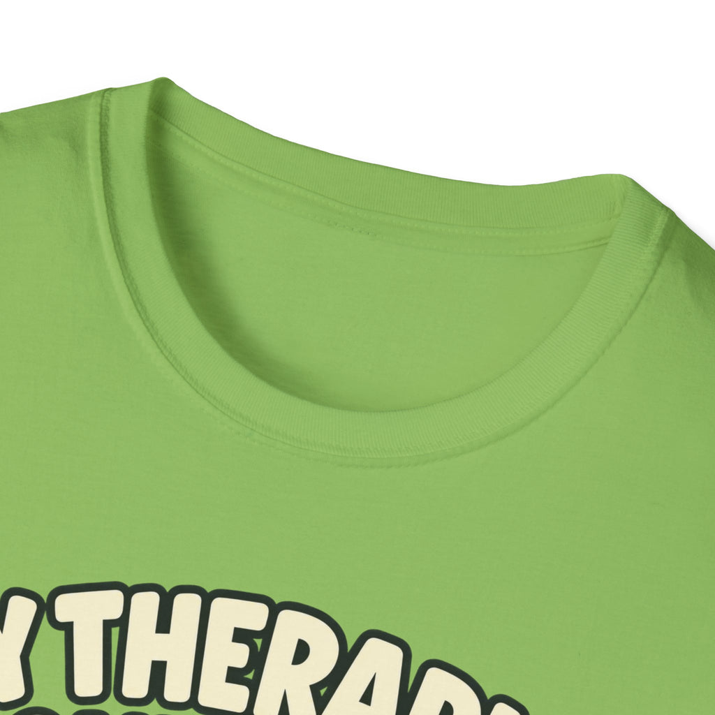 My therapist said I need more pickleball T-shirt