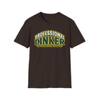 Professional Dinker T-shirt