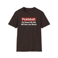 The reason my kids will have less money T-shirt