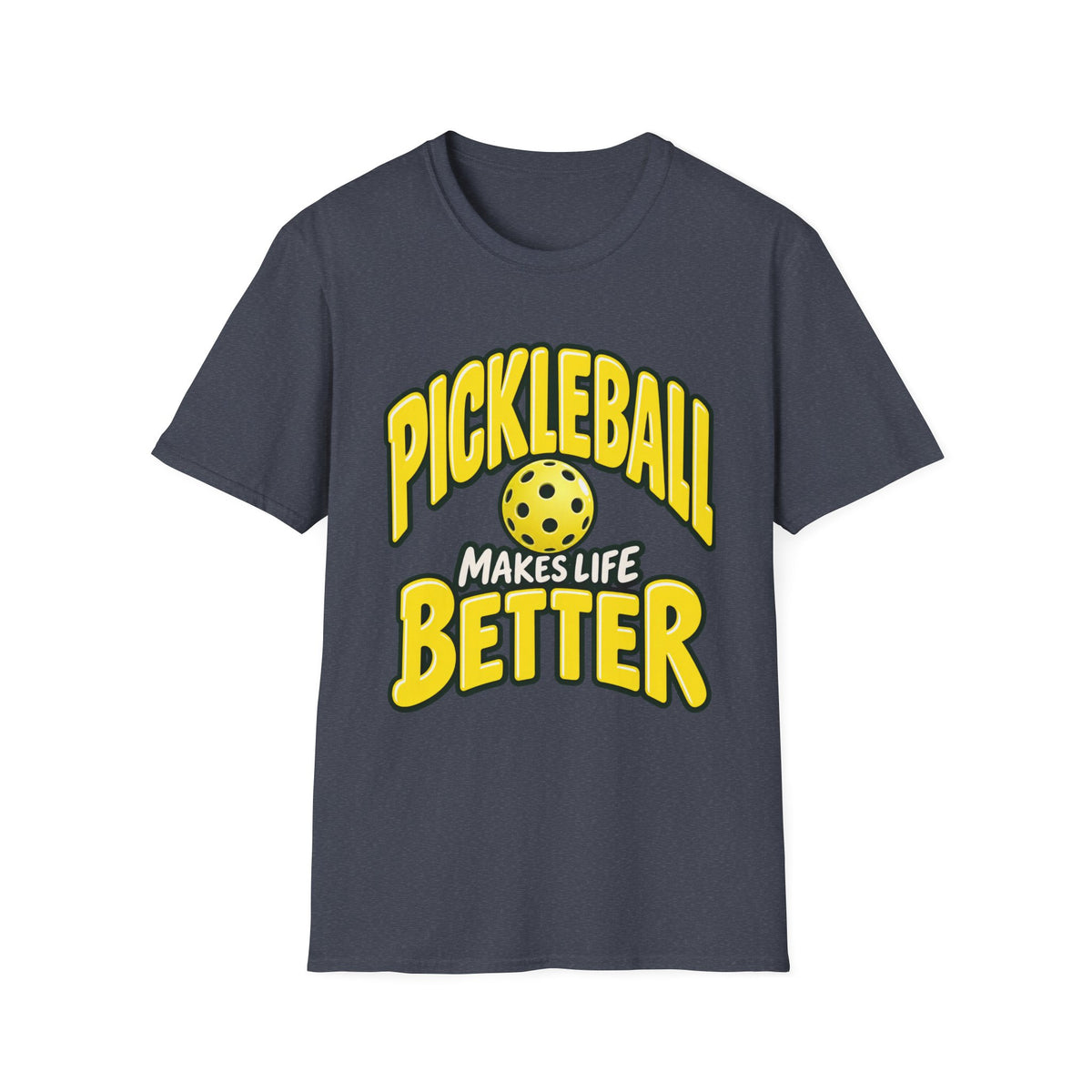 Pickleball makes life better T-shirt