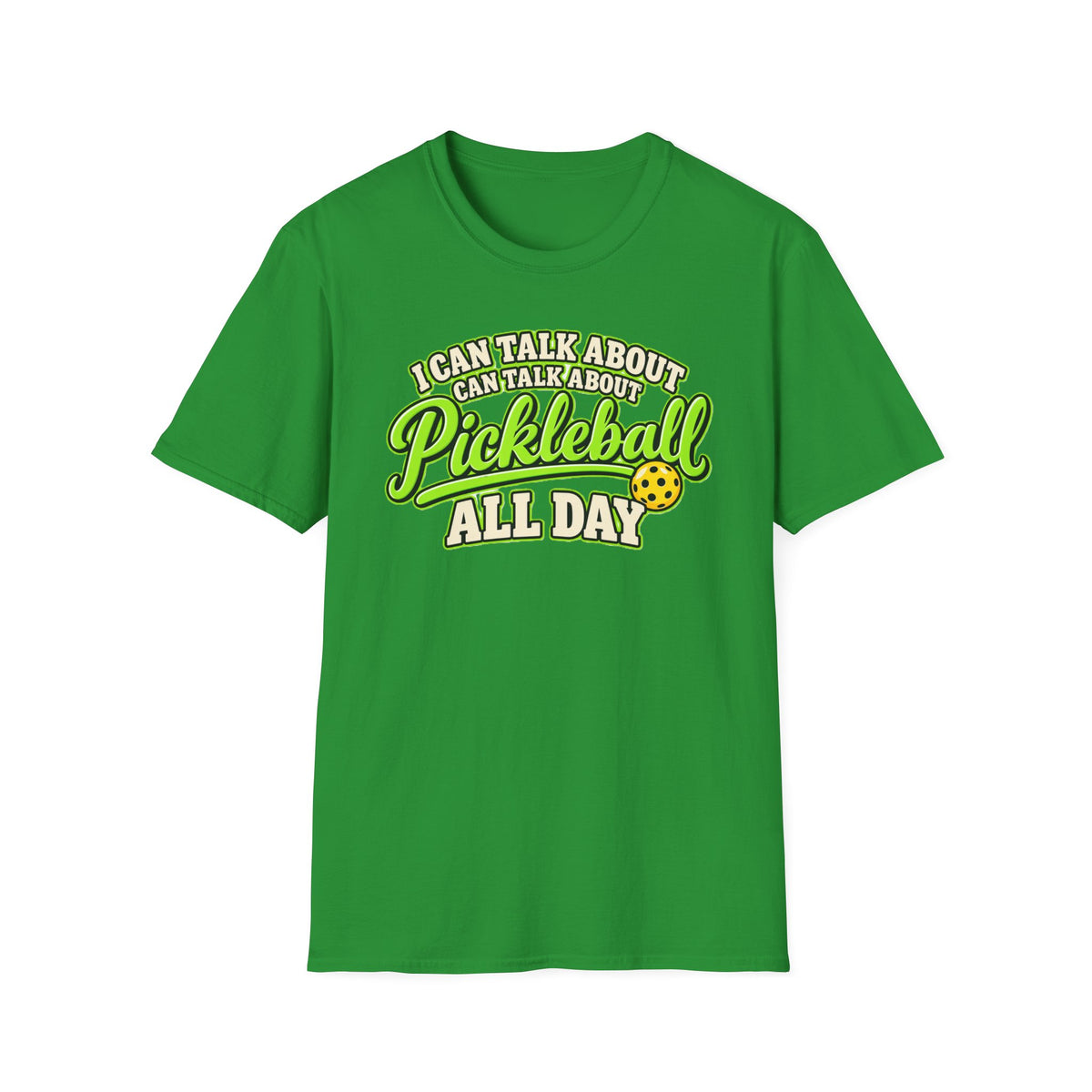 I can talk about Pickleball all day T-Shirt
